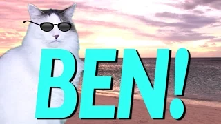 HAPPY BIRTHDAY BEN! - EPIC CAT Happy Birthday Song