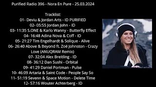 Purified Radio 396 - Nora En Pure 25.03.2024