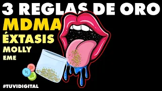 3 Golden Rules Before Consuming MDMA ECSTASY MOLLY or EME and how to prevent a bad trip and overdose