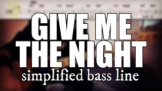 Give Me The Night - George Benson | Simplified bass line with tabs #45