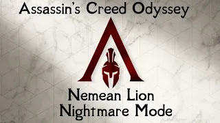 Assassin's Creed Odyssey - Nemean Lion Nightmare Mode in HD