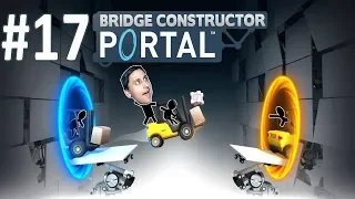 Bridge Constructor Portal #17 ► 56-58 уровни