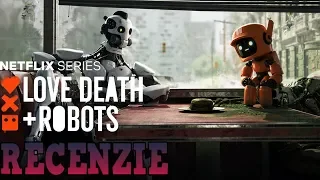 LOVE DEATH + ROBOTS - Serial(2019) - RECENZIE
