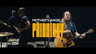 Mother's Angels - PŘEDSTAVY (official video)