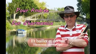 Et bailler et dormir - Harmonica chromatique