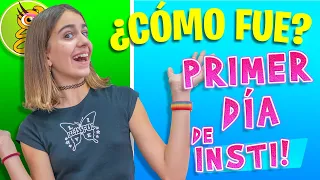 ¿CÓMO FUE mi PRIMER DÍA DE INSTITUTO?