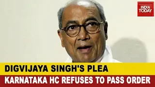 No Order On Digvijaya Singh's Plea Seeking Permission To Meet Rebel MLAs In Bengaluru