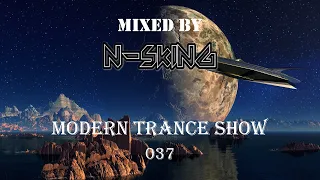 N-sKing - Modern Trance Show 037
