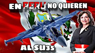 PORQUE EL SU-35 NO SERÁ EL NUEVO CAZA PERUANO (6 RAZONES)