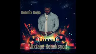 Mixtape_Koneksyon_2024_Bobmix Dega