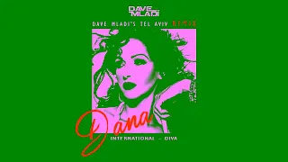 Dana International - Diva (Dave Mladi's Tel Aviv Intro Remix)