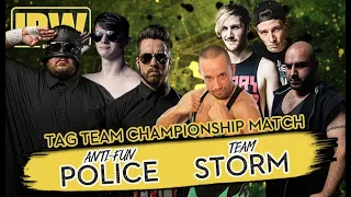 IPW #4: Anti-Fun Police vs Team Storm | INTERNATIONAL PRO WRESTLING