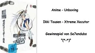Gewinnspiel Unboxing (Se7endubs) - Ikki Tousen Xtreme Xecutor