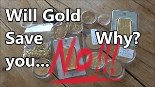 Why Gold & Silver will NOT Save You In The TOTAL Financial Collapse!