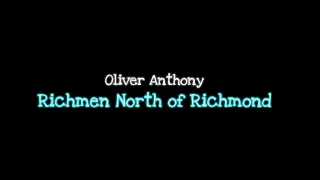 Rich men North of Richmond Karaoke - Oliver Anthony