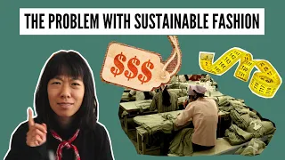 The Problem(s) With Sustainable Fashion