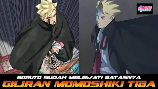 BORUTO SUDAH MELEWATI BATASNYA GILIRAN MOMOSHIKI TIBA