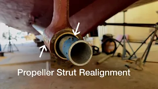 Propeller Strut Realignment