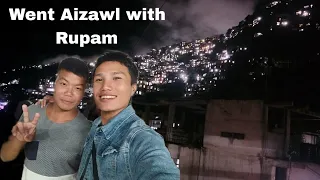 Went  Aizawl with @RupamTheExplorer