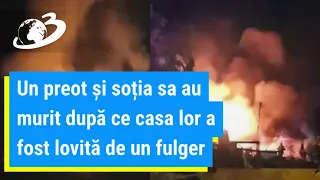 Un preot din Capitală și soția lui, cadru didactic, au murit după ce casa lor a fost trăsnită