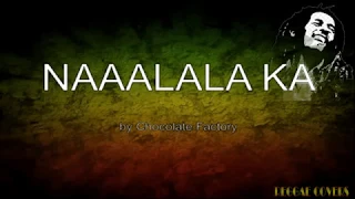 Naaalala Ka Cover with Lyrics Reggae