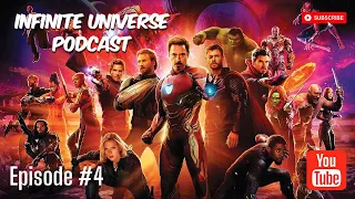 Episode #4: Avengers Infinity War