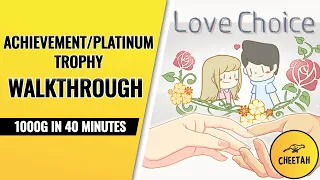 LoveChoice Achievement / Platinum Trophy Walkthrough (1000G IN 40 MINUTES)