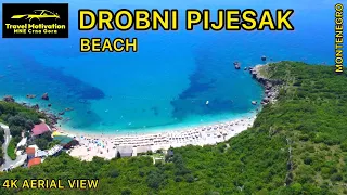 DROBNI PIJESAK beach [4K Aerial View] MNE Crna Gora July 2023 - Plaža Drobni Pijesak iz vazduha