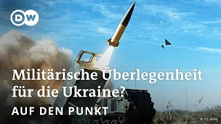 ATACMS und Abrams aus den USA: Verliert Russland die Krim? | Auf den Punkt