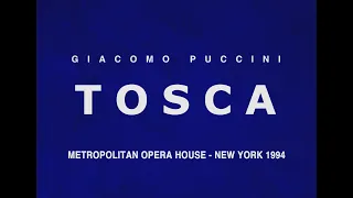 Tosca - Giacomo Puccini - New York 1994 - Dimitrova - Pavarotti - Full Opera - Гена Димитрова