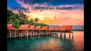 BERJAYA LANGKAWI RESORT