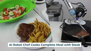 AI Robot Chef Cooks Complete Meal with Steak