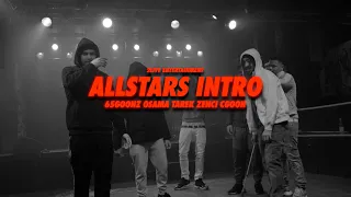 65GOONZ x OSAMA x CGOON x TAREK & ZENCI - ALLSTARS INTRO (Official Video) - 2 LIVE ALLSTARS