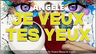 Angèle - Je Veux Tes Yeux (Synced English Lyrics & French subs)