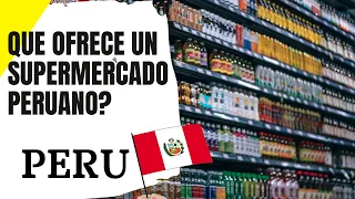 Plaza Vea, Precios de un Supermercado en Lima Perú