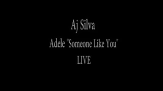 Aj Silva_Adele"someone like you"