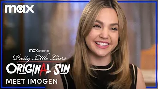 Meet Imogen | Pretty Little Liars: Original Sin | Max