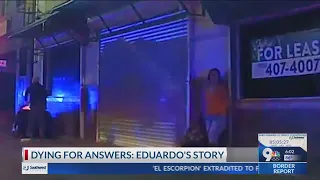 Dying for Answers: Eduardo's Story