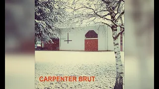 Carpenter Brut - Wake up the President extended