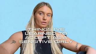 Things I’ve learned to accept as a sensitive person (sensitive person things) 💘