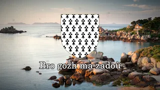 Bro gozh ma zadoù - Hymne de la Bretagne