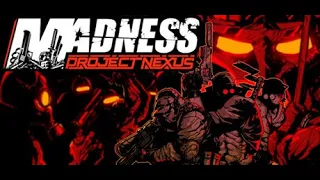 Madness Project Nexus Demo Full Playthrough