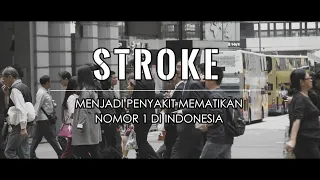 Stroke Penyakit mematikan no. 1 di Indonesia