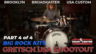 Gretsch BIG Rock Shootout: Broadkaster vs. Brooklyn vs. USA Custom (Part 4 of 4)