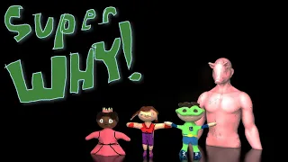 Homemade Intros: SuperWhy 3D