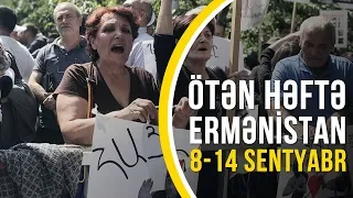 ERMƏNİSTAN XƏBƏRLƏRİ (8-14 sentyabr)