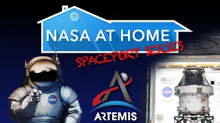 #NASAatHome Spaceport Series episode 16: NASA's Orion spacecraft