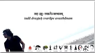 Patanjali Yoga Sutra 1.3 -Tada drashtuh svarupe avasthanam