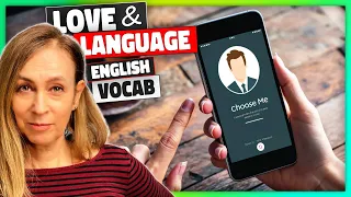 Why Dating Apps Are Changing Love: A British English Guide #EnglishLesson 💛 Ep 728