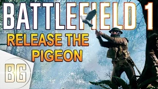 RELEASE THE PIGEON! - Battlefield 1 War Pigeon Gameplay and Some Details | TEAMPLAY FOR LIFE